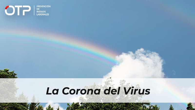 La Corona del Virus